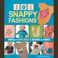 Image of Sewing Books 101 Snappy Fashions Book
